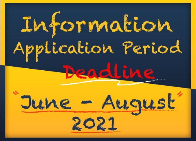 【2021.5.31】Information Application Period Deadline June-August 2021