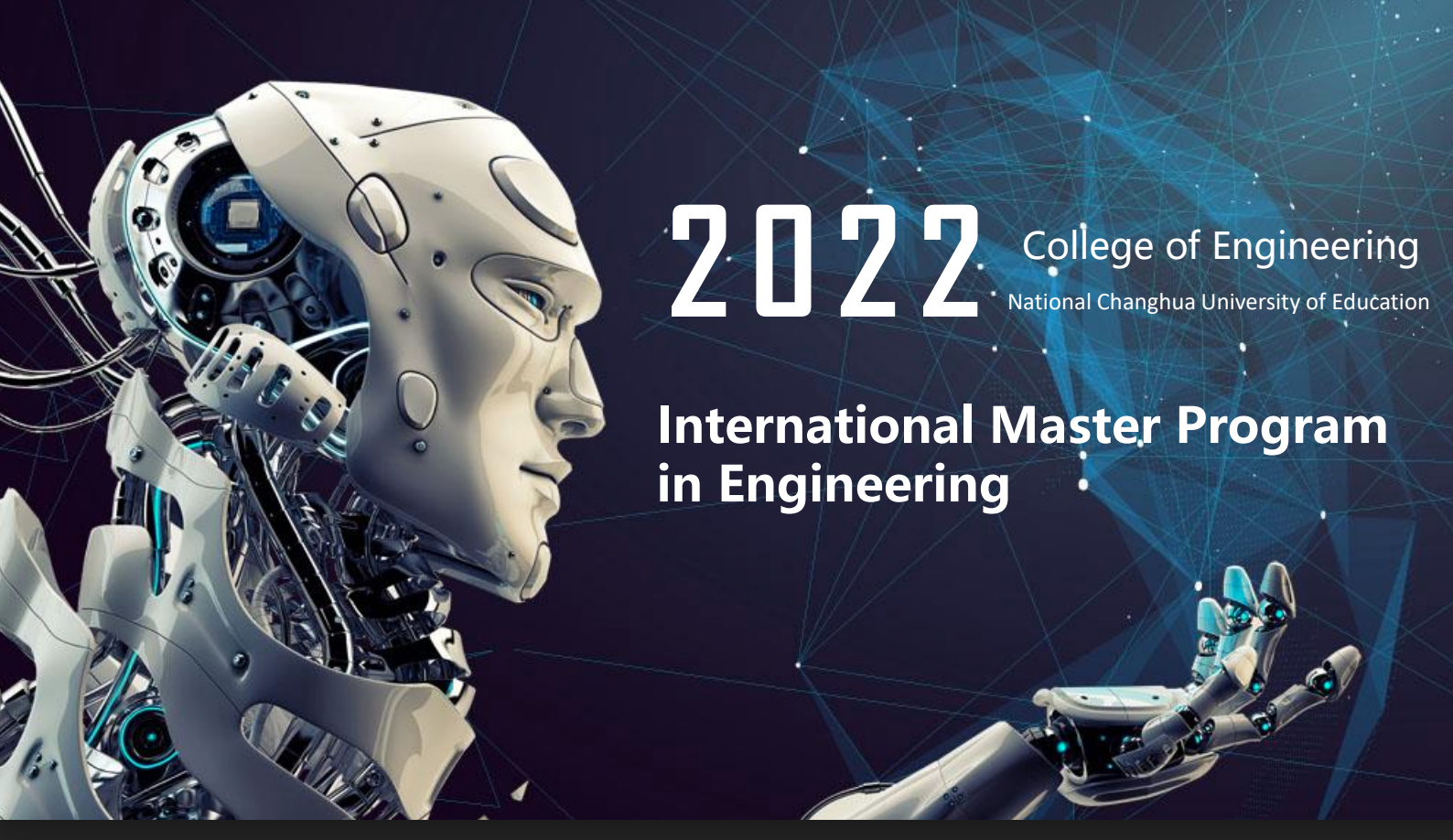 【25.11.2564】ประชาสัมพันธ์หลักสูตร “International Master Program in Engineering” in Fall 2022 ของ National Changhua University of Education