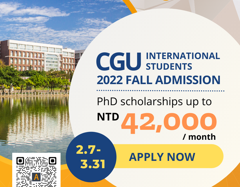 【17.3.2565】การรับสมัคร 2022 Fall Semester— Chang Gung University —จะปิดสมัครระดับปริญญาโทและปริญญาเอกในวันที่ 31 มีนาคม 2022