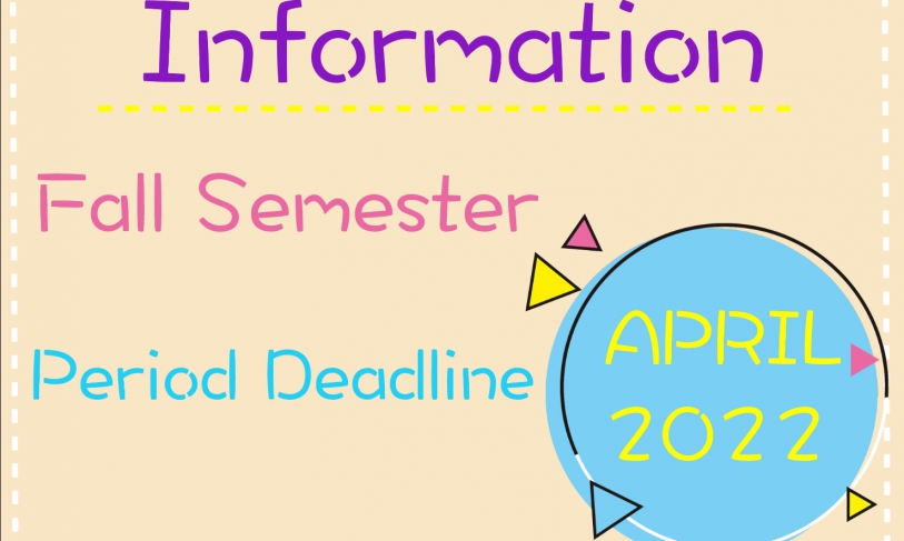 【2022.4.12】The information of application period deadline on April 2022