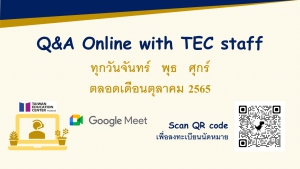 【29.9.2565】 Q&A online by TEC staff via Google Meet ตลอดเดือนตุลาคม 2565