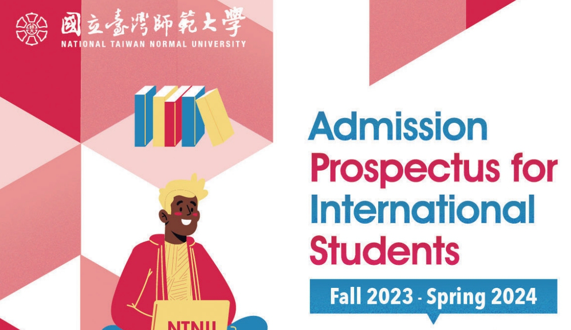 【5.10.2565】ข้อมูลการรับสมัครนักศึกษาต่างชาติเทอม Fall 2023- Spring 2024 ของทาง National Taiwan Normal University