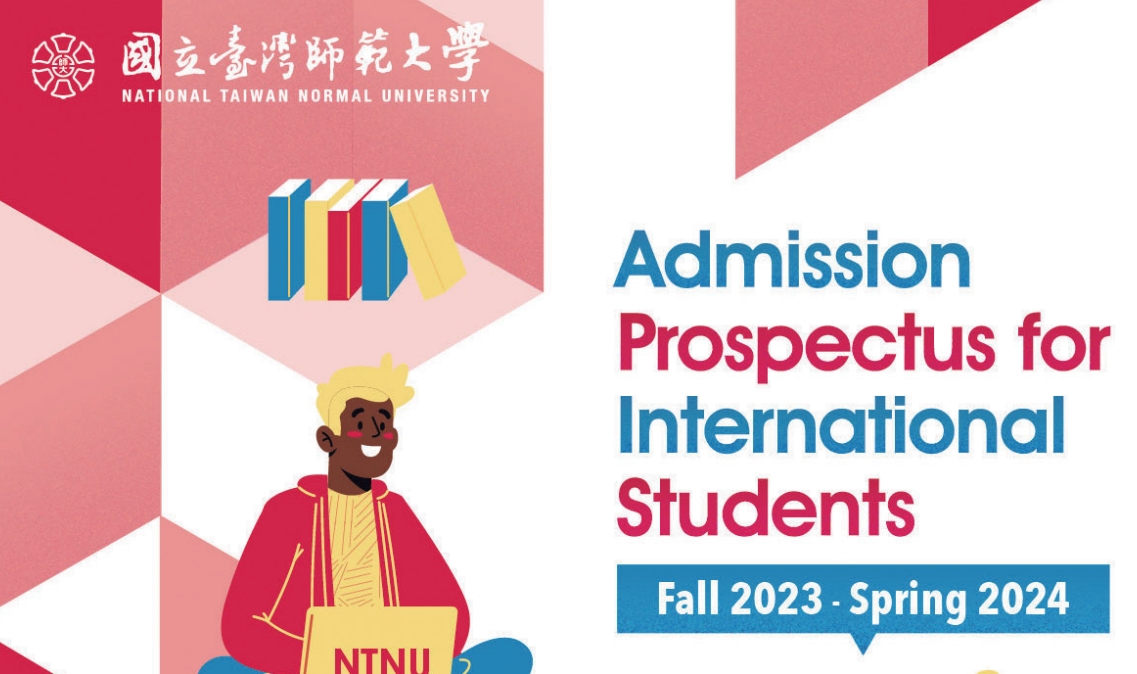 【5.10.2565】ข้อมูลการรับสมัครนักศึกษาต่างชาติเทอม Fall 2023- Spring 2024 ของทาง National Taiwan Normal University