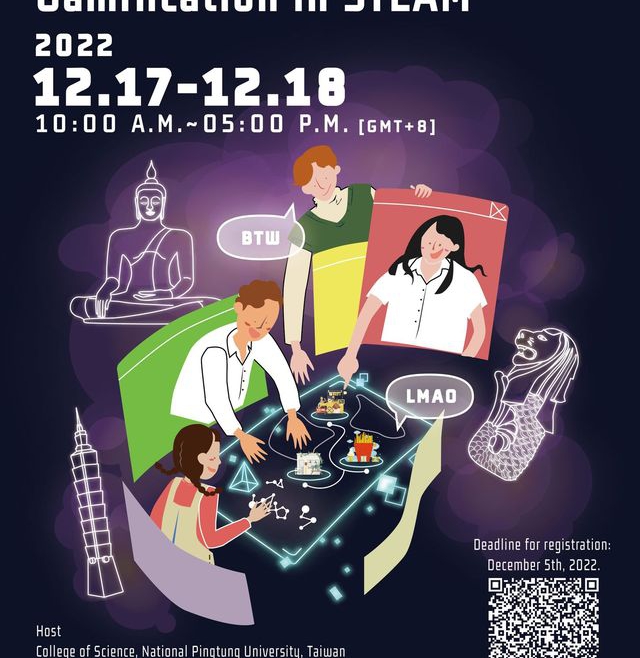 【2022.10.31】 Workshop– “When Learning Meets Games: Gamification in STEAM”