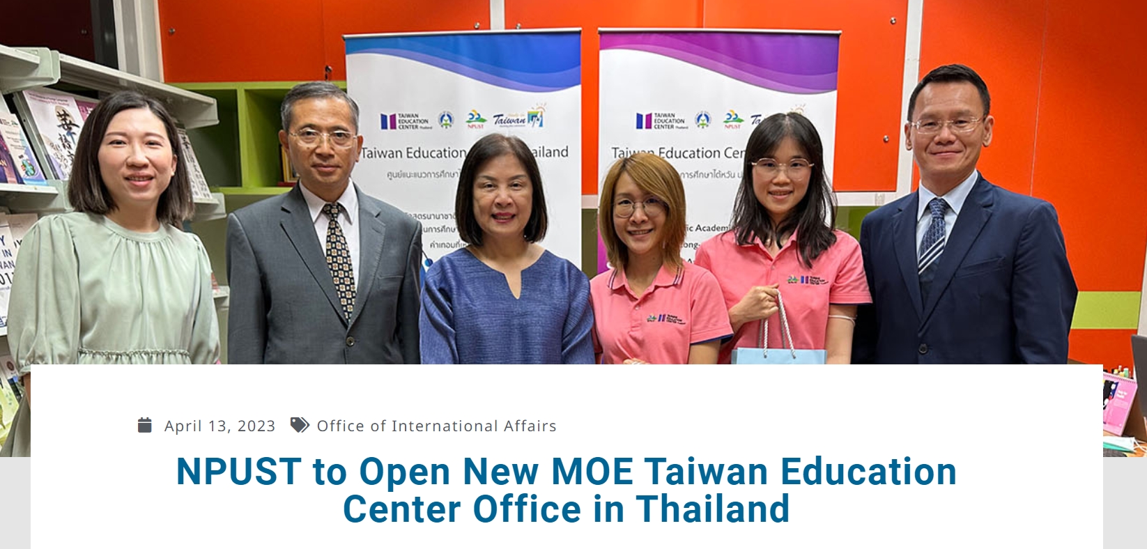 【2023.5.2】NPUST to Open New MOE Taiwan Education Center Office in Thailand