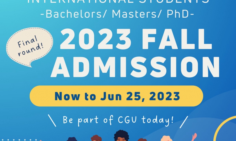 【2023.5.19】CGU Fall Admission for International Students AY 2023-24 opens! Application Date: Now to June 25, 2023 【Final round!】