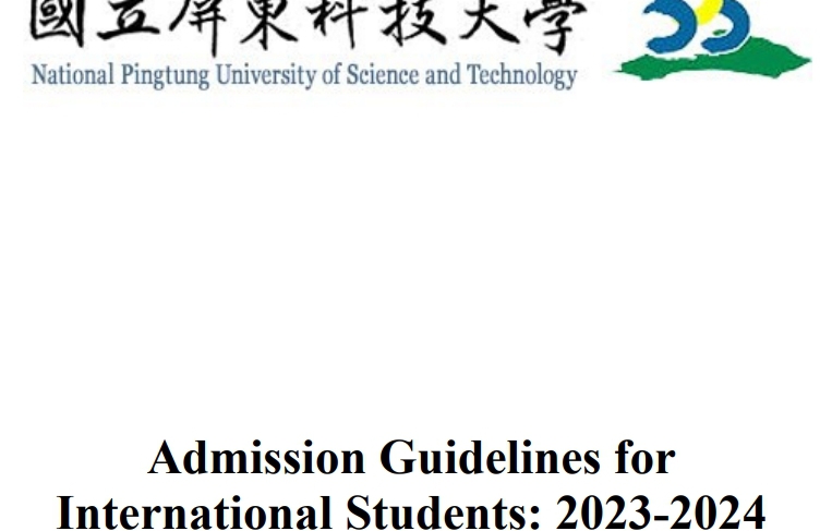 【20.9.2566】 National Pingtung University of Science and Technology กำลังเปิดรับสมัครนักศึกษาต่างชาติเข้าเรียน เทอมSpring