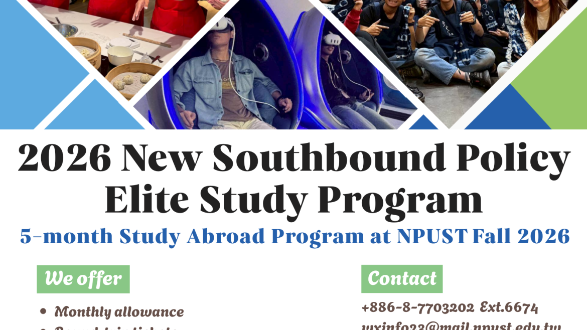【10.4.2569】เปิดรับสมัครแล้ว! โครงการ New Southbound Policy Elite Study Program 2026